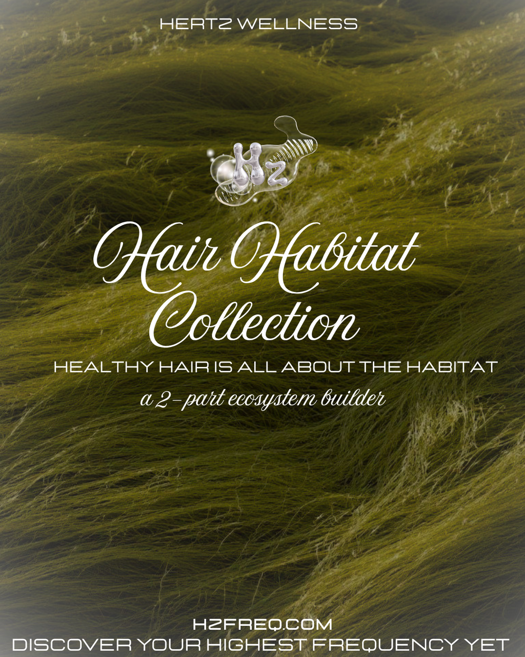 HAIR HABITAT COLLECTION: 2 Rooted Capsules + Bloom Tea