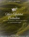 HAIR HABITAT COLLECTION: 2 Rooted Capsules + Bloom Tea