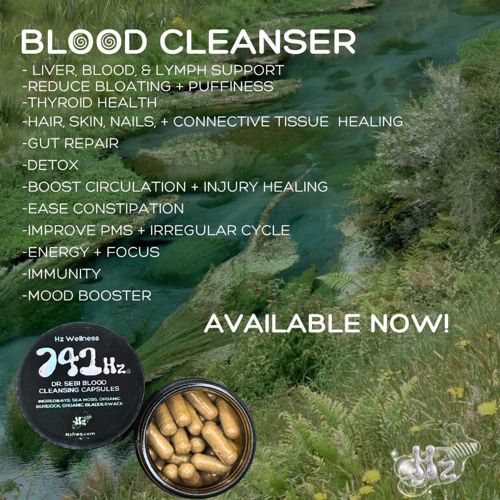 BLOOD CLEANSING CAPSULES: 741hz