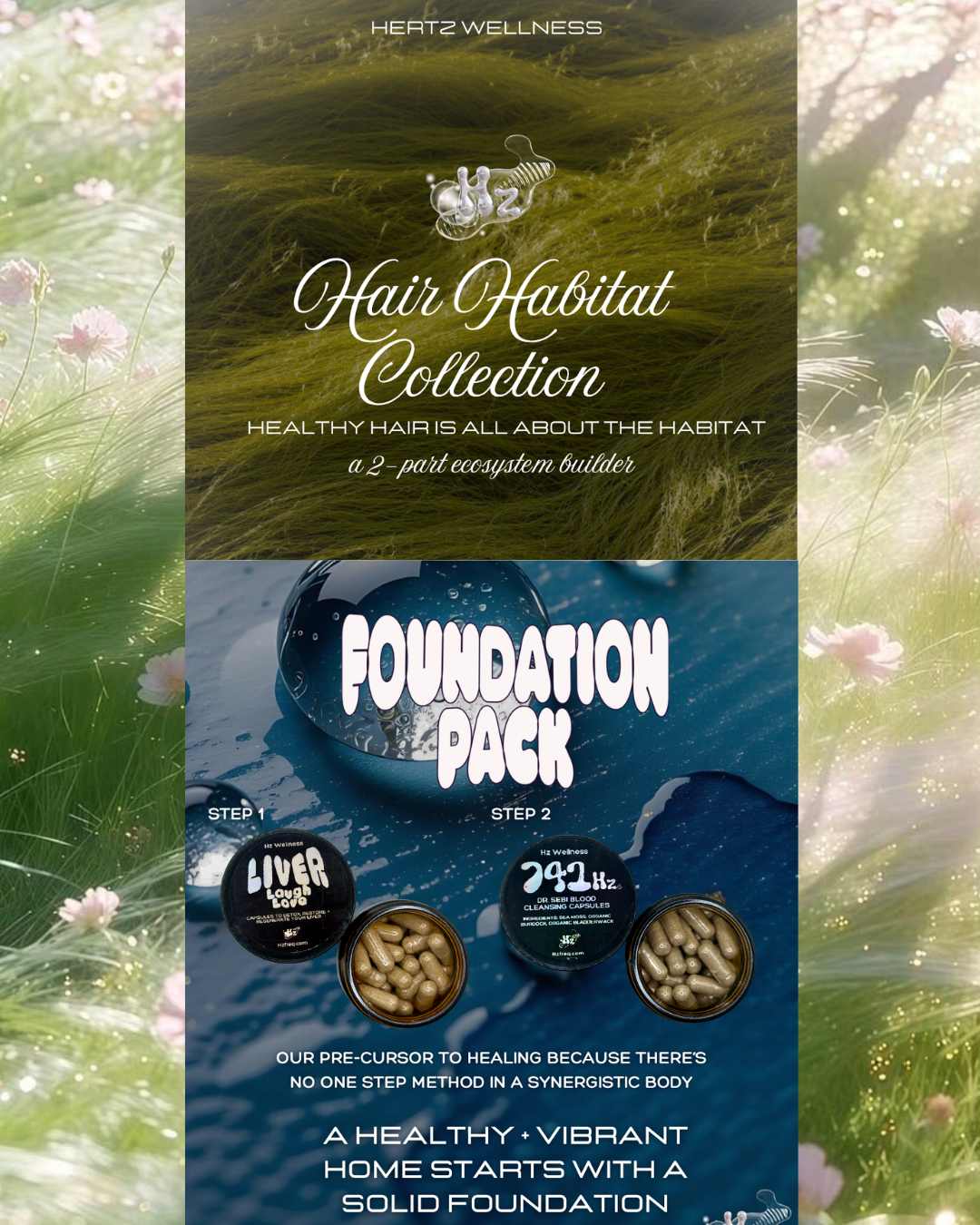 HAIR HABITAT COLLECTION: 2 Rooted Capsules + Bloom Tea